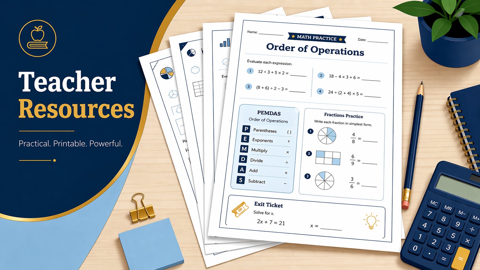 Math worksheets including Order of Operations, PEMDAS, and Fractions Practice on a wooden desk